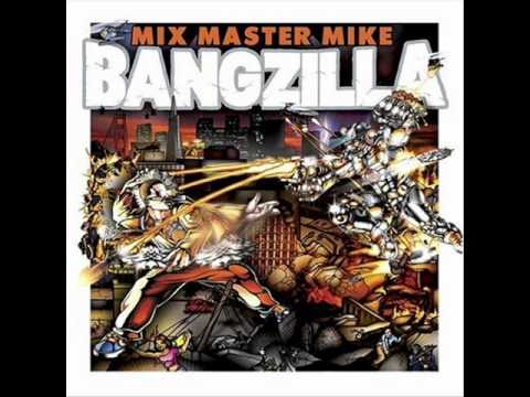 Mixmaster Mike - Bangzilla